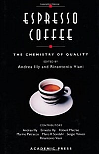 Espresso Coffee: The Chemistry of Quality (Hardcover, American ed)
