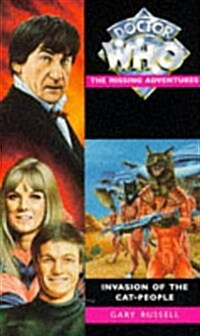 Invasion of the Cat-People (Doctor Who the Missing Adventures) (Paperback)