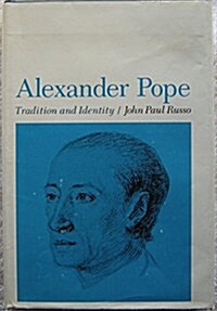 Alexander Pope: Tradition and Identity (Hardcover, First Edition)