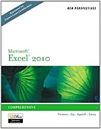 New Perspectives on Microsoft Excel 2010, Comprehensive + Microsoft Office 2010 180-Day Subscription Pkg (Hardcover)