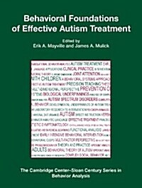 Behavioral Foundations of Effective Autism Treatment (Hardcover, 1)