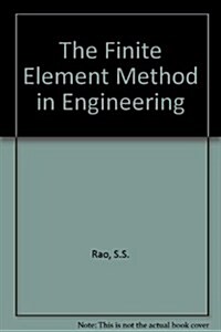 The Finite Element Method in Engineering, Second Edition (Hardcover, 2)