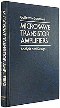 Microwave Transistor Amplifiers: Analysis and Design (Hardcover)