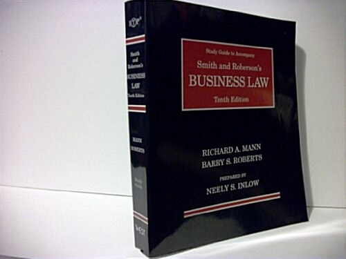 Study Guide to Accompany Smith and Robersons Business Law (Paperback, 10)