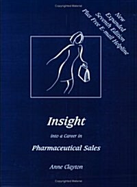 Insight into a Career in Pharmaceutical Sales (Paperback, 7)