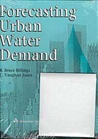 Forecasting Urban Water Demand (Hardcover, Har/Dis)