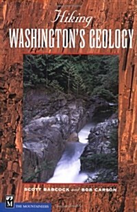 Hiking Washingtons Geology (Hiking Geology) (Paperback)