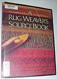 Rug Weavers Source Book (Paperback)