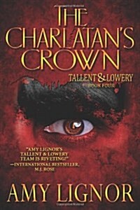 The Charlatans Crown (Paperback)