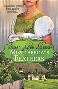 Miss Farrows Feathers (Paperback)