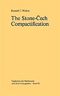 The Stone-Čech Compactification (Hardcover, 1974)