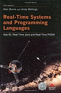 Real Time Systems and Programming Languages: Ada 95, Real-Time Java and Real-Time C/POSIX (3rd Edition) (Hardcover, 3)