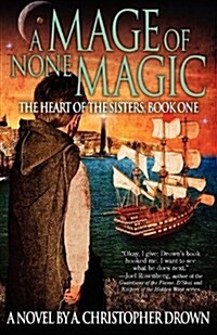 A Mage of None Magic (Paperback)