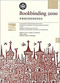 Bookbinding 2000 Proceedings (Paperback)