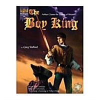 Boy King: Arthur Claims the Throne of Britain, 2nd Edition (Pendragon) (Paperback, 2nd)