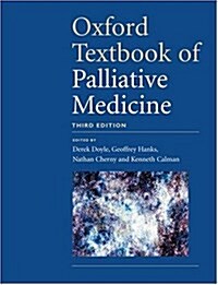 Oxford Textbook of Palliative Medicine (Hardcover, 3)