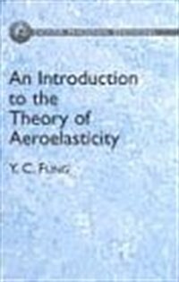 An Introduction to the Theory of Aeroelasticity (Dover Phoenix Editions) (Dover Phoneix Editions) (Hardcover, 2nd Edition)