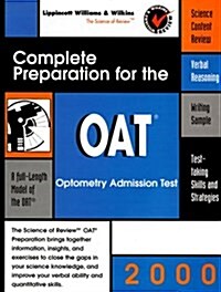 Complete Preparation for the OAT 2000: Optometry College Admissions Test (Pre-medical) (Paperback, illustrated edition)