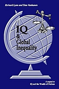 IQ and Global Inequality (Perfect Paperback, 1st)