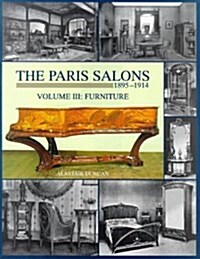 Paris Salons Vol 3: Furniture (Paris Salons, 1895-1914) (Hardcover)