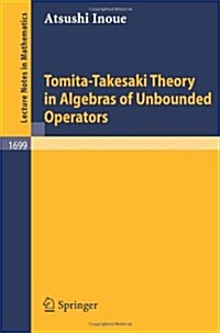 Tomita-Takesaki Theory in Algebras of Unbounded Operators (Paperback, 1998)