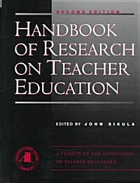 Handbook of Research on Teacher Education (Hardcover, 2 Sub)