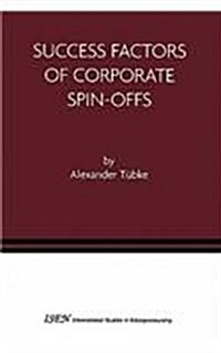 Success Factors of Corporate Spin-Offs (Paperback, 1)