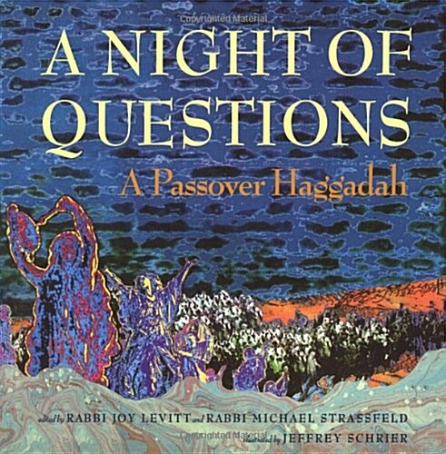 A Night of Questions: A Passover Haggadah (Paperback)