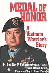 MEDAL OF HONOR:   A Vietnam Warriors Story (Hardcover, 0)