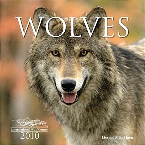 Wolves 2010 (Calendar, First)