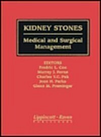 Kidney Stones: Medical and Surgical Management (Hardcover)