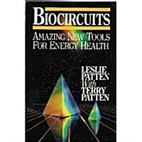 Biocircuits: Amazing New Tools for Energy Health (Paperback)