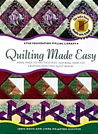 Quilting Made Easy (Foundation Piecing Library) (Hardcover)