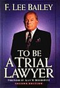 To Be a Trial Lawyer (Paperback, 2 Sub)