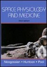 Space physiology and medicine