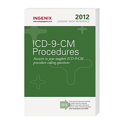 Coders Desk Reference for ICD-9-CM Procedures 2012 (Coders Desk Ref: Procedures) (Paperback, 2012 Edition)