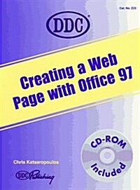 Learning to Create a Web Page With Office 97 (Learning Series) (Hardcover)