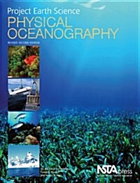 Project Earth Science: Physical Oceanography (Paperback, Second Edition)