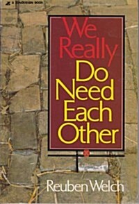 We Really Do Need Each Ot Pb (Hardcover)