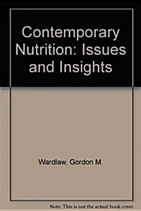 Contemporary Nutrition: Issues and Insights, 5/e with FoodWise CD-ROM (Paperback, 5 Pck)