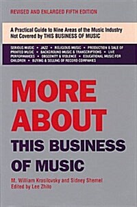 More About This Business of Music (Hardcover, 5 Rev Sub)