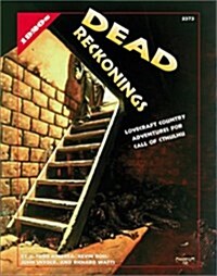 Dead Reckonings (Call of Cthulhu Roleplaying Game) (Paperback)