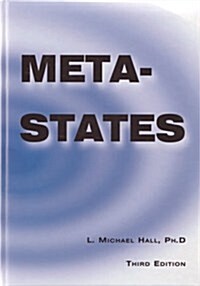 Meta-States: Mastering the Higher States of Your Mind (Paperback, 2nd)