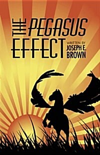 The Pegasus Effect (Paperback)