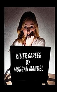 Killer Career (Paperback)