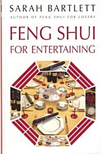 Feng Shui for Entertaining (Paperback)