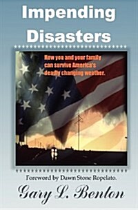 Impending Disasters (Paperback)