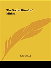 The Secret Ritual of Mithra (Paperback)