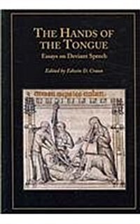 The Hands of the Tongue: Essays on Deviant Speech (Paperback)