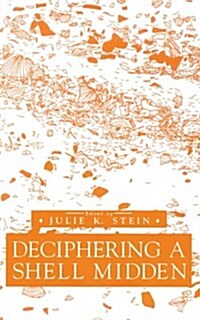 Deciphering a Shell Midden (Hardcover, 0)
